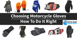 Choosing Motorcycle Gloves