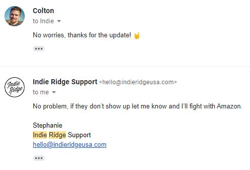 Awesome Reply From Indie Ridge Customer Support