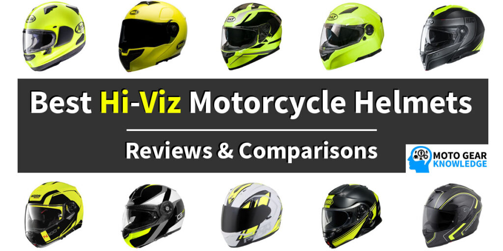 Best Hi-Viz Motorcycle Helmets